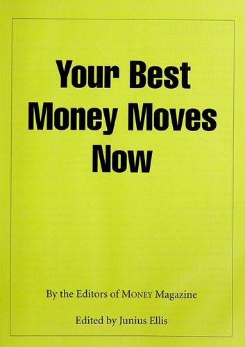 Cover for Your Best Money Moves Now