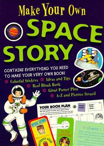 Cover for Make Your Own Space Story