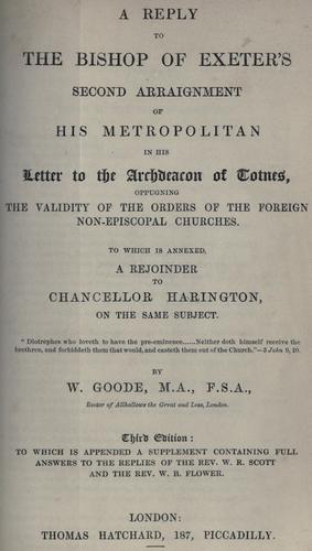 Cover for reply to the Bishop of Exeter's second arraignment of his metropolitan in his letter to the Archdeacon of Totnes oppugning the validity of the orders of the foreign non-episcopal churches
