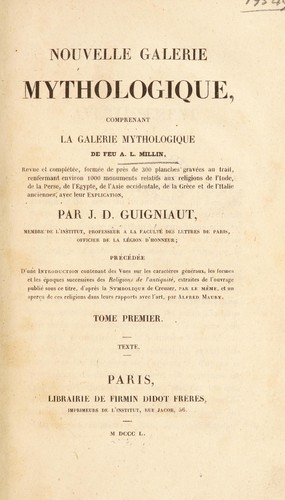 Cover for Nouvelle galerie mythologique, comprenant la Galerie mythologique de feu A.L. Millin