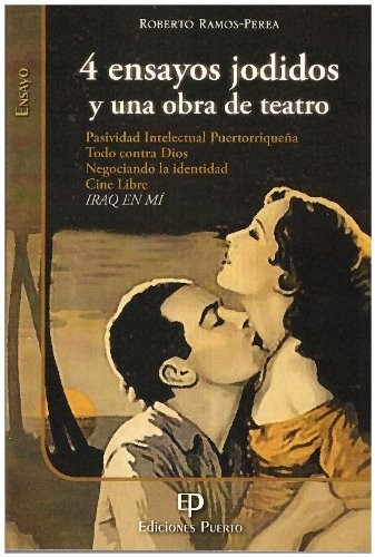 Cover for 4 ensayos jodidos y una obra de teatro