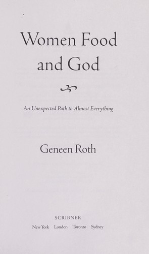 Cover for Women, food, and God : an unexpected path to almost everything