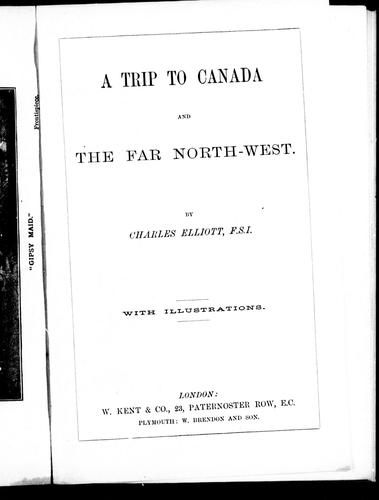 Cover for A trip to Canada and the far north-west