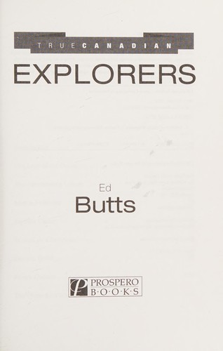 Cover for True Canadian explorers