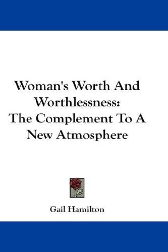 Cover for Woman's Worth And Worthlessness