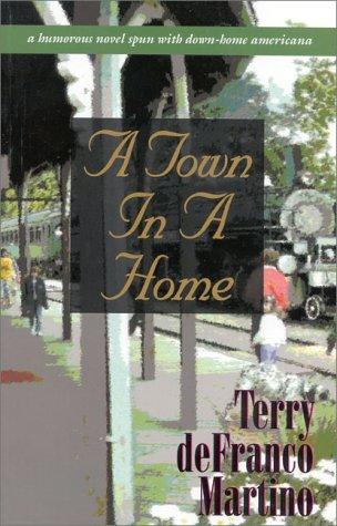 Cover for A town in a home