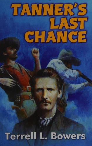 Cover for Tanner's last chance