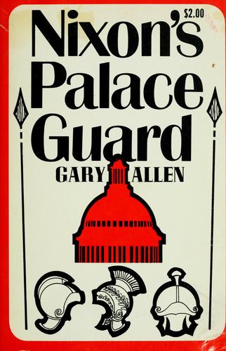 Cover for Nixon's palace guard.