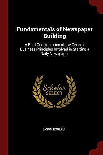 Cover for Fundamentals of Newspaper Building