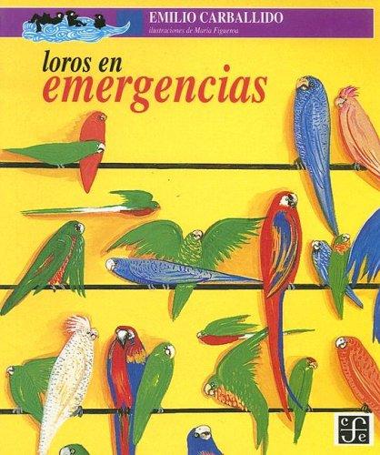Cover for Loros En Emergencias