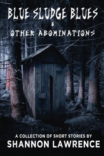 Cover for Blue Sludge Blues & Other Abominations