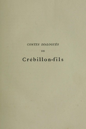 Cover for Contes dialogués de Crébillon-fils ...