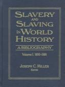 Cover for Slavery and Slaving in World History