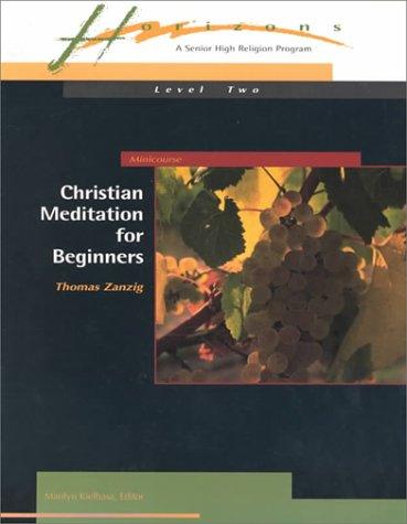 Cover for Christian Meditation for Beginners (Minicourses)