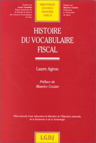 Cover for Histoire du vocabulaire fiscal, numéro 36