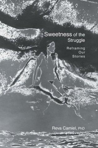 Cover for Sweetness of the Struggle