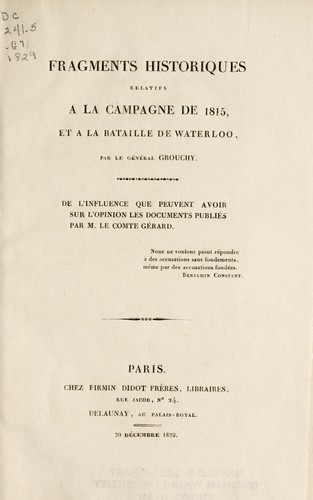 Cover for Fragments historiques rélatifs à la campagne de 1815, et à la bataille de Waterloo