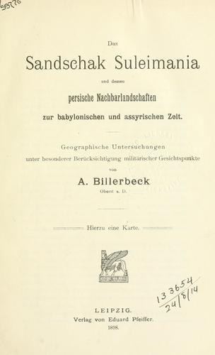 Cover for Sandschak Suleimania und dessen persische Nachbarlandschaften zur babylonischen and assyrischen Zeit.