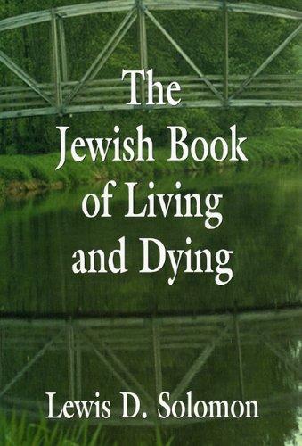 Cover for The Jewish Book of Living and Dying