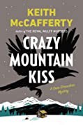 Cover for Crazy mountain kiss