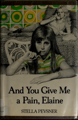 Cover for And you give me a pain, Elaine