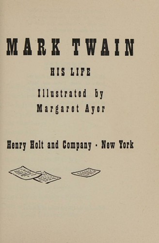 Cover for Mark Twain, his life;