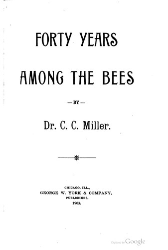 Cover for Forty years among the bees