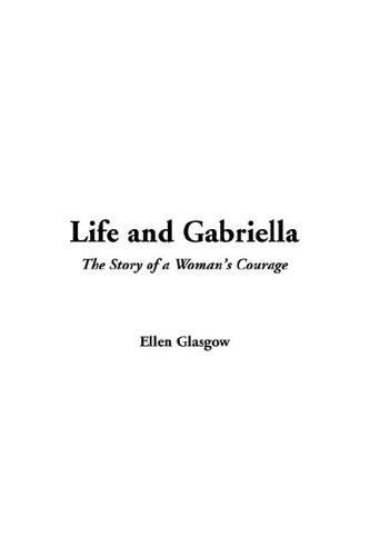 Cover for Life and Gabriella