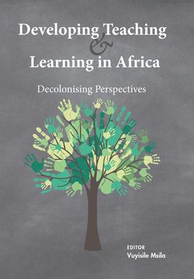 Cover for Developing Teaching and Learning in Africa