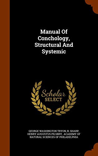 Cover for Manual Of Conchology, Structural And Systemic