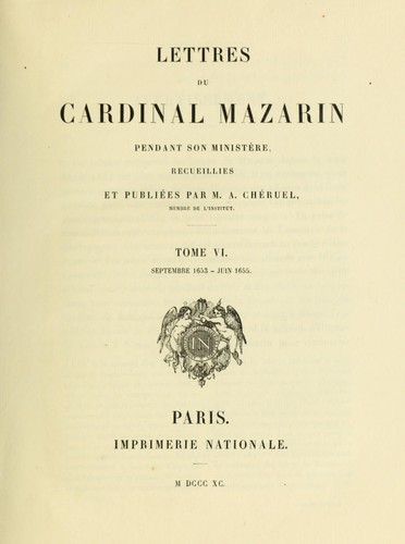 Cover for Lettres du Cardinal Mazarin pendant son ministère \