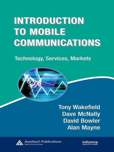 Cover for Introduction to Mobile Communications: Technology, Services, Markets