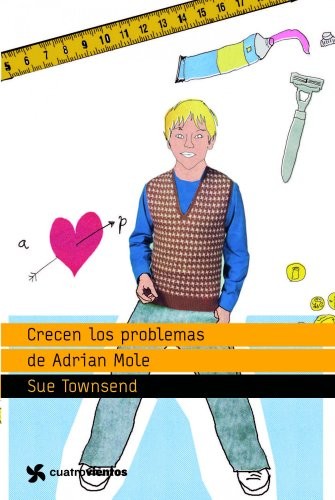 Cover for Crecen los problemas de Adrian Mole
