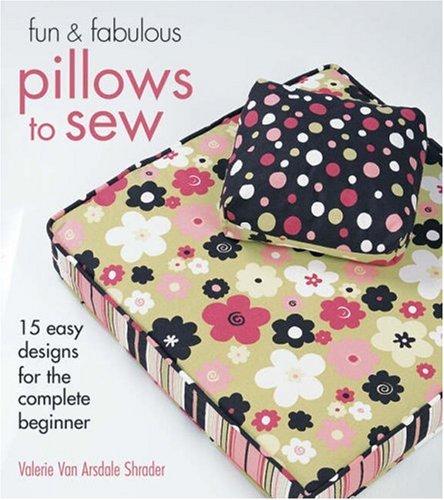 Cover for Fun & Fabulous Pillows to Sew