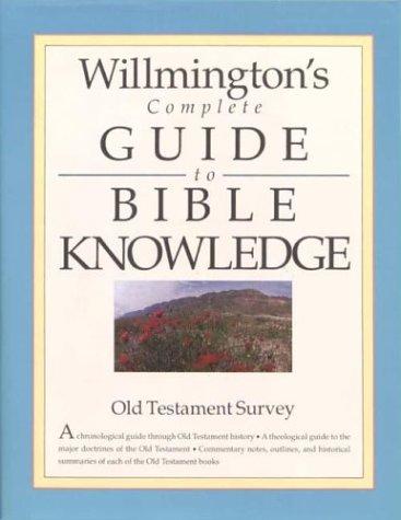 Cover for Willmington's Complete Guide to Bible Knowledge
