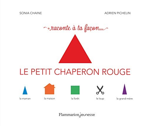 Cover for Le Petit Chaperon rouge