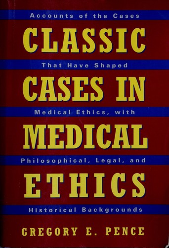 Cover for Classic cases in medical ethics