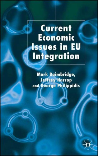 Cover for CURRENT ECONOMIC ISSUES IN EU INTEGRATION.