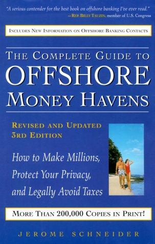 Cover for The Complete Guide to Offshore Money Havens