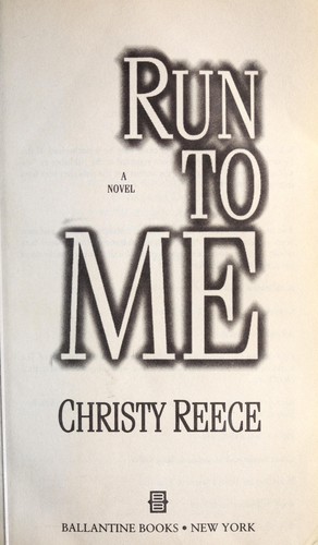 Cover for Run to me : a novel