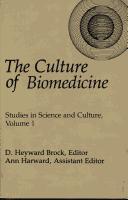 Cover for The Culture of biomedicine