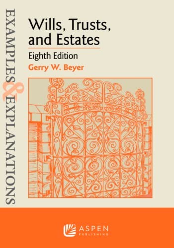 Cover for Examples and Explanations for Wills, Trusts, and Estates