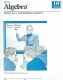 Cover for Key to Algebra Book 10 Square Roots and Quadratic Equations