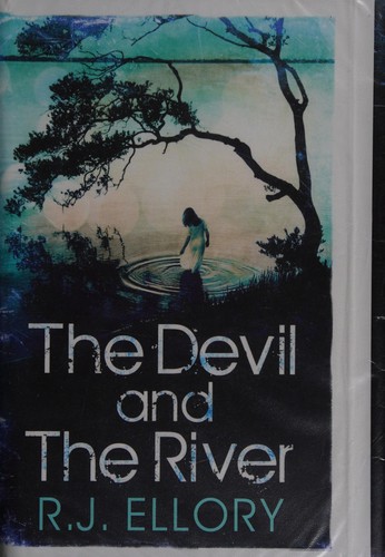 Cover for The devil and the river