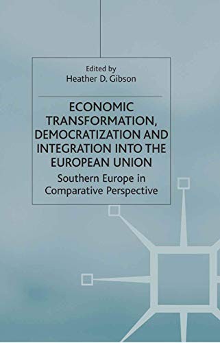 Cover for Economic Transformation, Democratization and Integration into the European Union