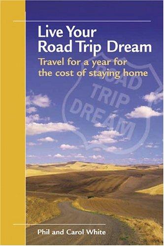 Cover for Live Your Road Trip Dream