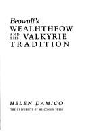 Cover for Beowulf's Wealhtheow and the valkyrie tradition