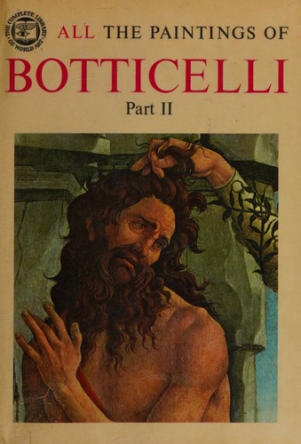 Cover for All the Paintings of Botticelli Part 2 (1445-1484)