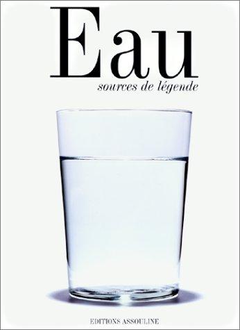 Cover for Eau, sources de légende