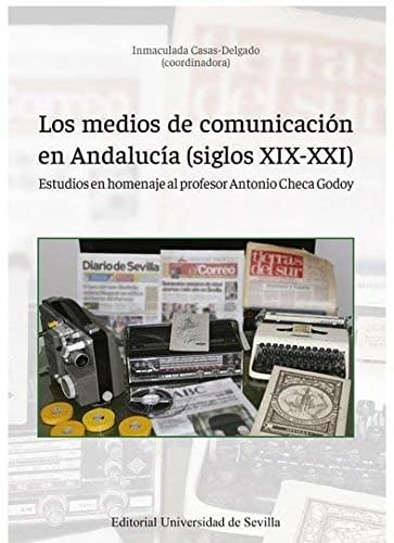 Cover for Los medios de comunicación en Andalucía